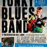 Tonky Blues Band y presentación del libro El Blues en Madrid